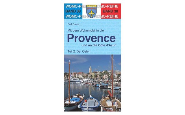 Mit dem Wohnmobil…...nach Provence Ost