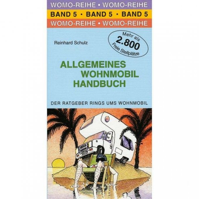 Allgemeines Wohnmobil Handbuch - Berger Camping