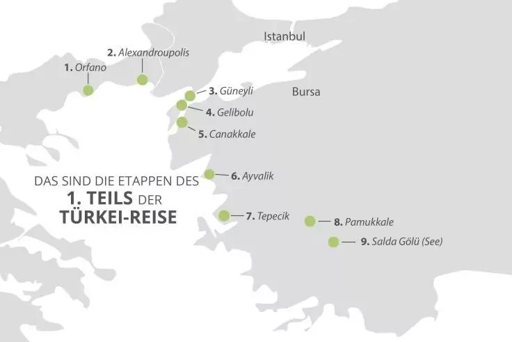 Graustufige Karte von Griechenland und Westtürkei mit neun grünen, nummerierten Punkten und Ortsnamen; deutscher Titel 'Das sind die Etappen des 1. Teils der Türkei-Reise'