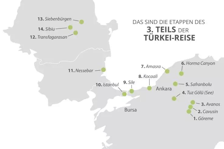 Karte mit der &Uuml;berschrift 'DAS SIND DIE ETAPPEN DES 3. TEILS DER T&Uuml;RKEI-REISE', gr&uuml;nen nummerierten Punkten und Ortsnamen wie '1. G&ouml;reme', '2. Cavusin', '3. Avanos', '4. Tuz Golu (See)', '5. Safranbolu', '6. Horma Canyon', '7. Amasra', '8. Kocaali',