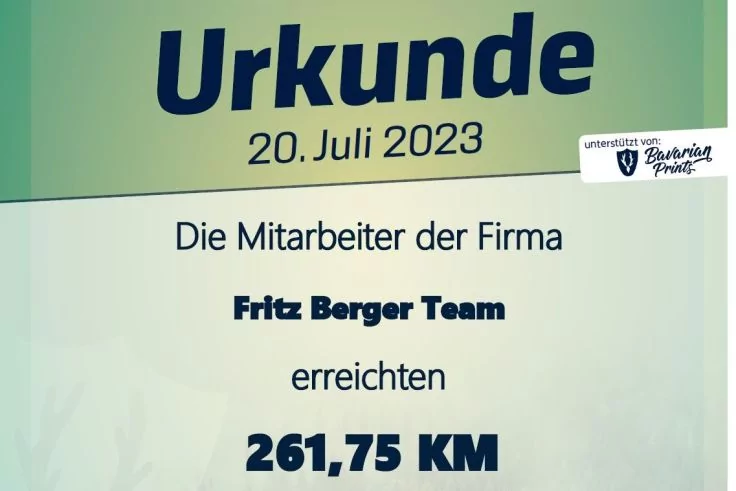 Urkunde vom 20. Juli 2023 mit dem Text 'Die Mitarbeiter der Firma Fritz Berger Team erreichten 261,75 KM'