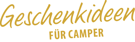 Geschenkideen für Camper