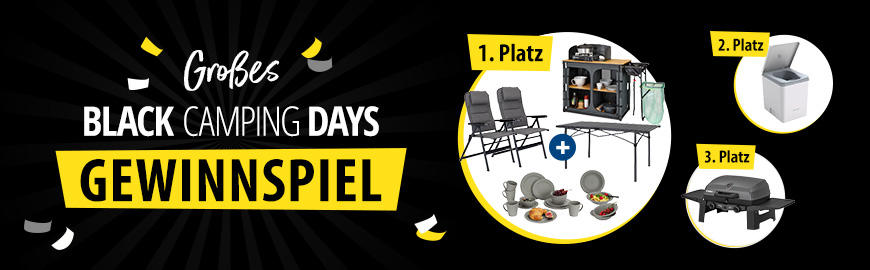 Schwarzes Banner mit weißer und gelber Schrift 'Großes BLACK CAMPING DAYS GEWINNSPIEL'. Rechts drei gelb umrandete Kreise mit Beschriftungen '1. Platz', '2. Platz', '3. Platz' und Bildern: zwei Klappstühle mit Tisch und Campingzubehör; weißes rechtec