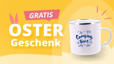 Gratis Camping-Tasse sichern*