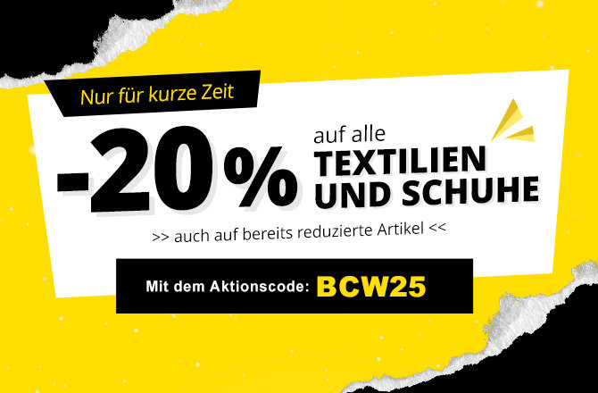 Gelbes Motiv mit gerissenen Rändern, schwarzen und weißen Flächen. Sichtbarer Text: "Nur für kurze Zeit", "-20%", "auf alle TEXTILIEN UND SCHUHE", ">> auch auf bereits reduzierte Artikel <<", "Mit dem Aktionscode: BCW25"