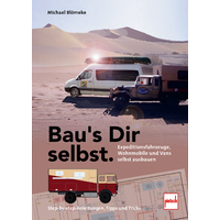 Paul Pietsch Publishers Construya sus propios vehículos de expedición / Construya usted mismo autocaravanas y furgonetas