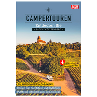 Campertouren - Entdecken Sie Baden-W&uuml;rttemberg