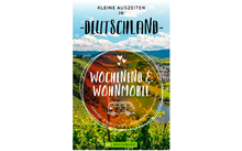 123311 - Wochenend & Wohnmobil Reiseführer Deutschland Wochenendtrips
