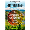 Cover mit blauem Himmel und Flusslandschaft; oben der Text 'KLEINE AUSZEITEN IN DEUTSCHLAND'; mittig ein Kreis mit weißer Schrift 'WOCHENEND & WOHNMOBIL', kleinen Herzsymbolen und Icon eines Wohnmobils; unten grüner Balken mit 'BRUCKMANN'