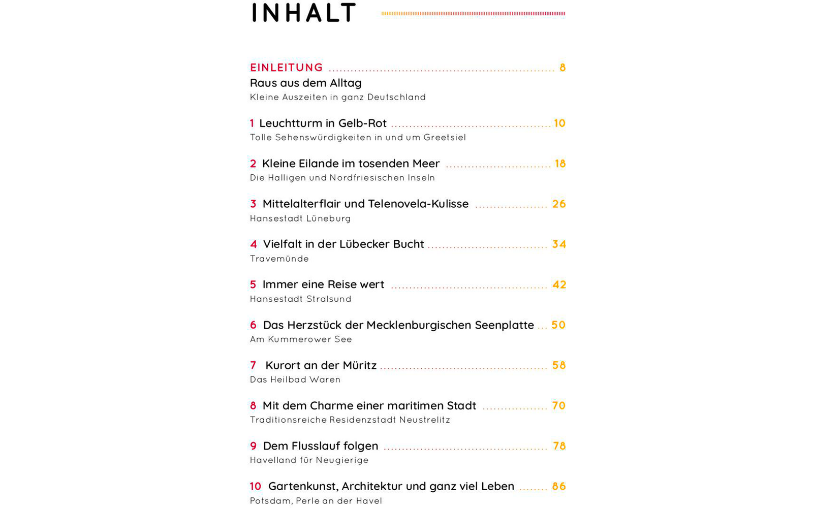 Inhaltsverzeichnisseite mit der Überschrift "INHALT" oben, darunter nummerierte Einträge mit Titeln links und Seitennummern rechts; einzelne Einträge farbig hervorgehoben