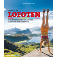 Thomas Kettler Verlag Reisef&uuml;hrer Entdecke die Lofoten Nord-Norwegen