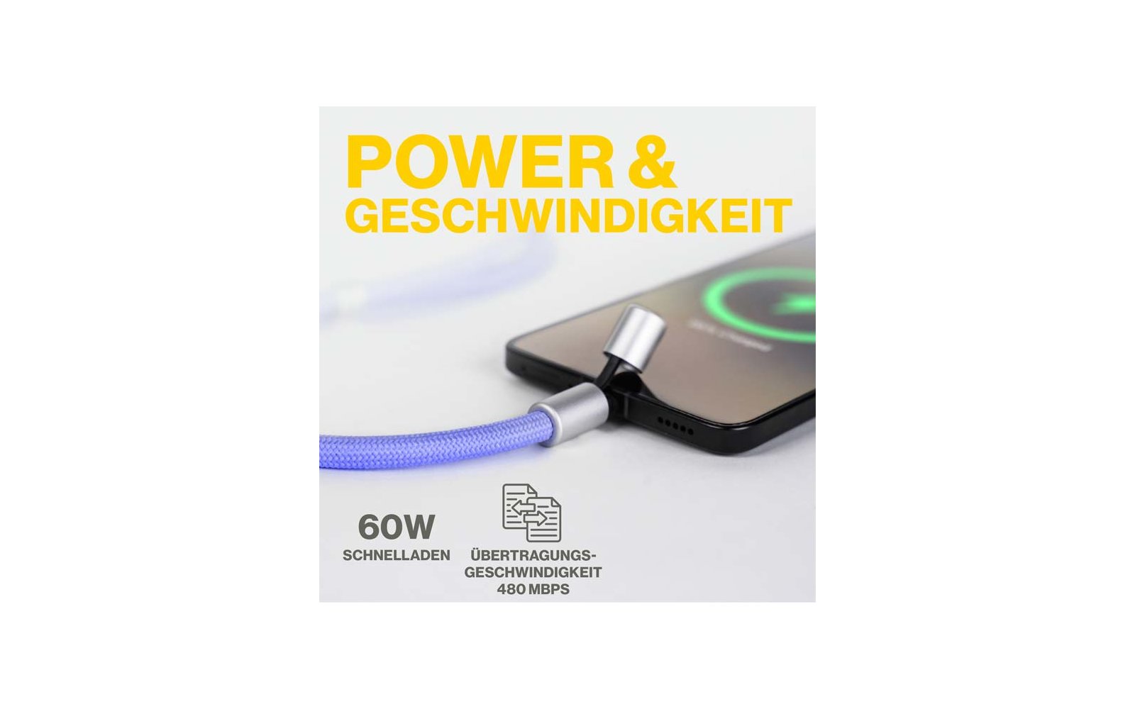 Geflochtenes violettes Kabel mit magnetischem Stecker, angeschlossen an ein schwarzes Smartphone auf weißem Hintergrund; Display zeigt grünen Lade-Kreis; gelbe Überschrift "POWER & GESCHWINDIGKEIT" und graue Symbole mit den Texten "60W SCHNELLADEN" u