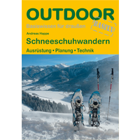 Conrad Stein Verlag Schneeschuhwandern OutdoorHandbuch Band 402