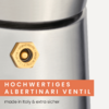 Primer plano de un cilindro metálico plateado con una pieza metálica hexagonal color dorado con un pasador central; franja naranja con texto blanco 'HOCHWERTIGES ALBERTINARI VENTIL' y pequeño texto negro 'made in Italy & extra sicher'