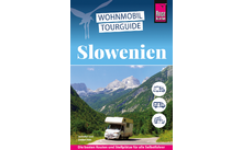Wohnmobil Tourguide Slowenien deutsch