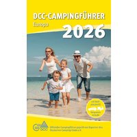 DCC Campingf&uuml;hrer Europa 2026 Buch 6000 Campingpl&auml;tze in 37 L&auml;ndern deutsch
