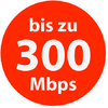 Roter Kreis mit weißer Aufschrift 'bis zu 300 Mbps'