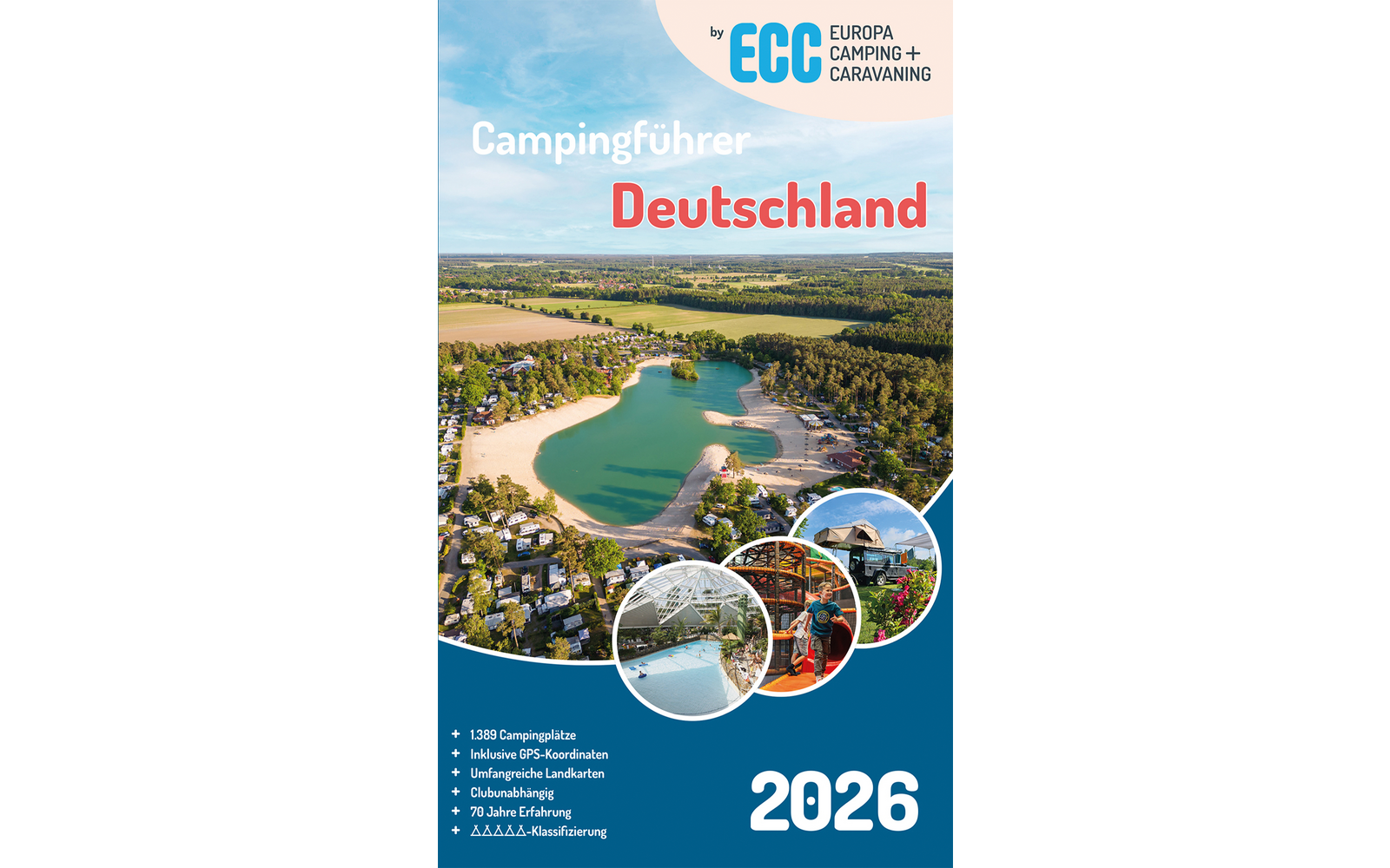 Titelblatt eines Campingführers mit Luftaufnahme eines Sees mit Sandstrand, umgeben von Wald und Ferienhäusern; drei runde Fotoeinblendungen zeigen ein weißes Kuppelzelt, Personen an einem Aktivitätsbereich und einen Wohnwagen; Schriftzug 'Campingfüh