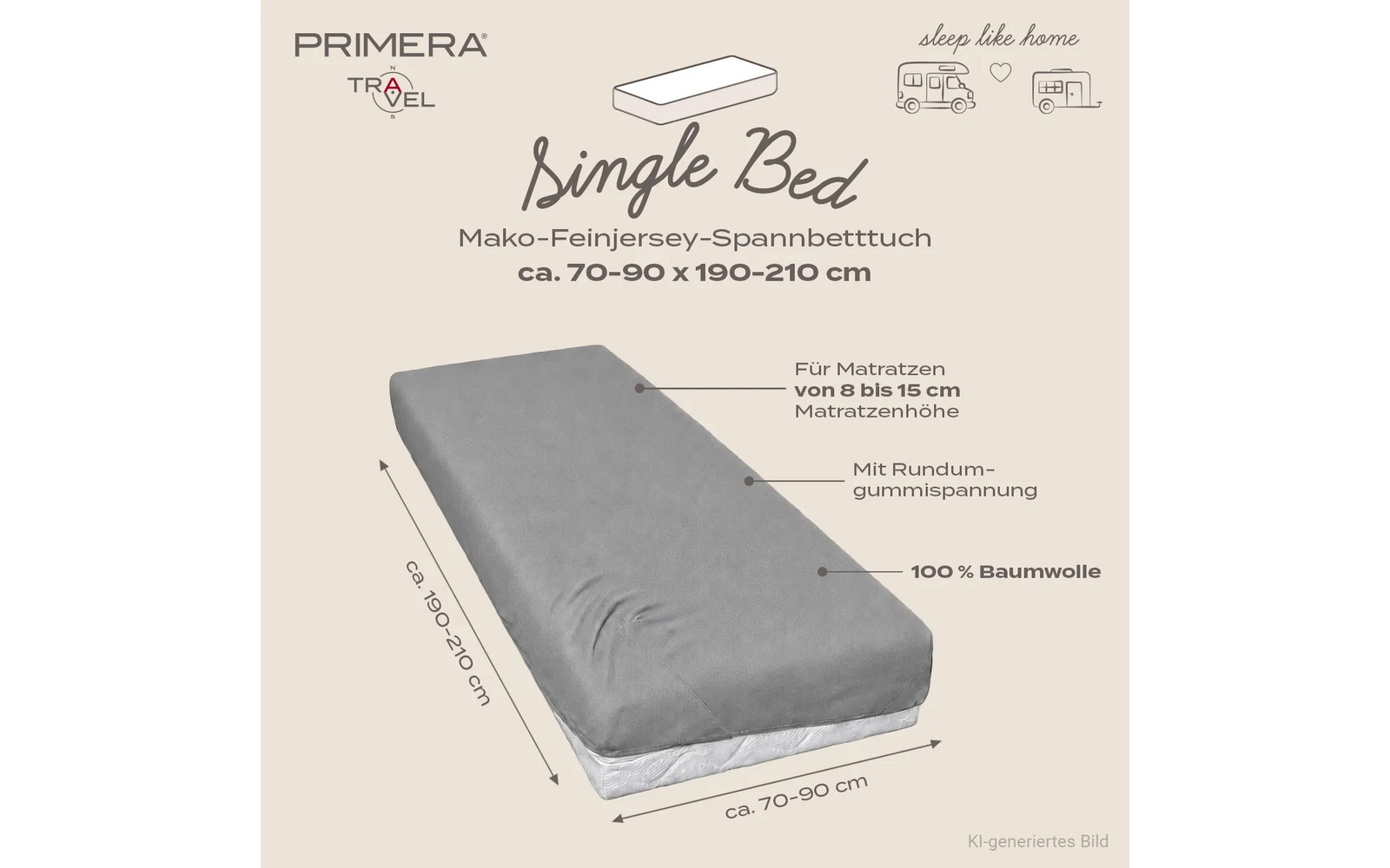 Grijs hoeslaken op een eenpersoonsmatras op beige achtergrond, zichtbare tekst: 'Single Bed', 'Mako-Feinjersey-Spannbetttuch', 'ca. 70–90 x 190–210 cm', 'Für Matratzen von 8 bis 15 cm Matratzenhöhe', 'Mit Rundumgummispannung', '100% Baumwolle', logo 'PRIMERA TRAVEL' en 'sleep like home' met camperpictogrammen