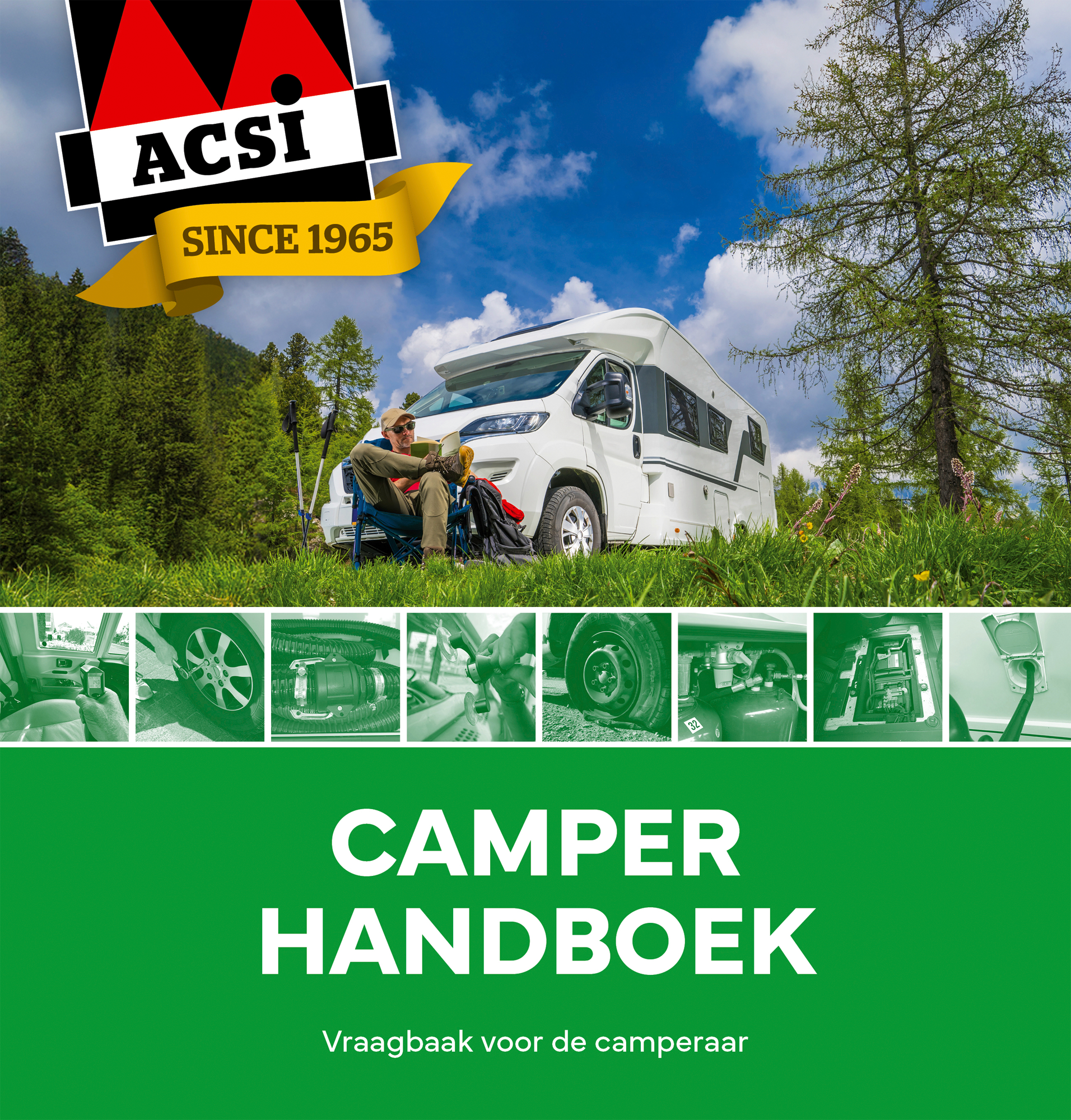 Manuel ACSI du camping-car Guide pratique pour la route - Berger Camping