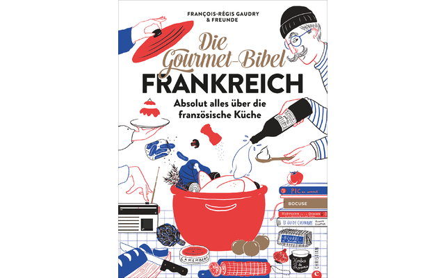 Bruckmann Die Gourmet Bibel Frankreich