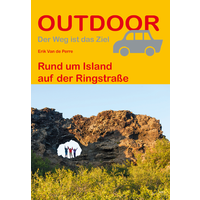 Conrad Stein Verlag Rund um Island auf der Ringstra&szlig;e OutdoorHandbuch Band 192