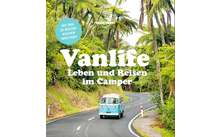 Lonely Planet Lonely Planet Vanlife, Leben und Reisen im Camper Buch 