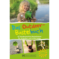 Uli Wittmann - Het outdoor-knutselboek - 67 eenvoudige knutselidee&euml;n voor buiten en onderweg