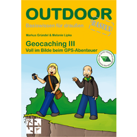 Conrad Stein Verlag Geocaching III OutdoorHandbuch Band 374