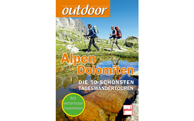 Paul Pietsch Verlag Outdoor Alpes Dolomites Les 50 plus belles randonnées à la journée