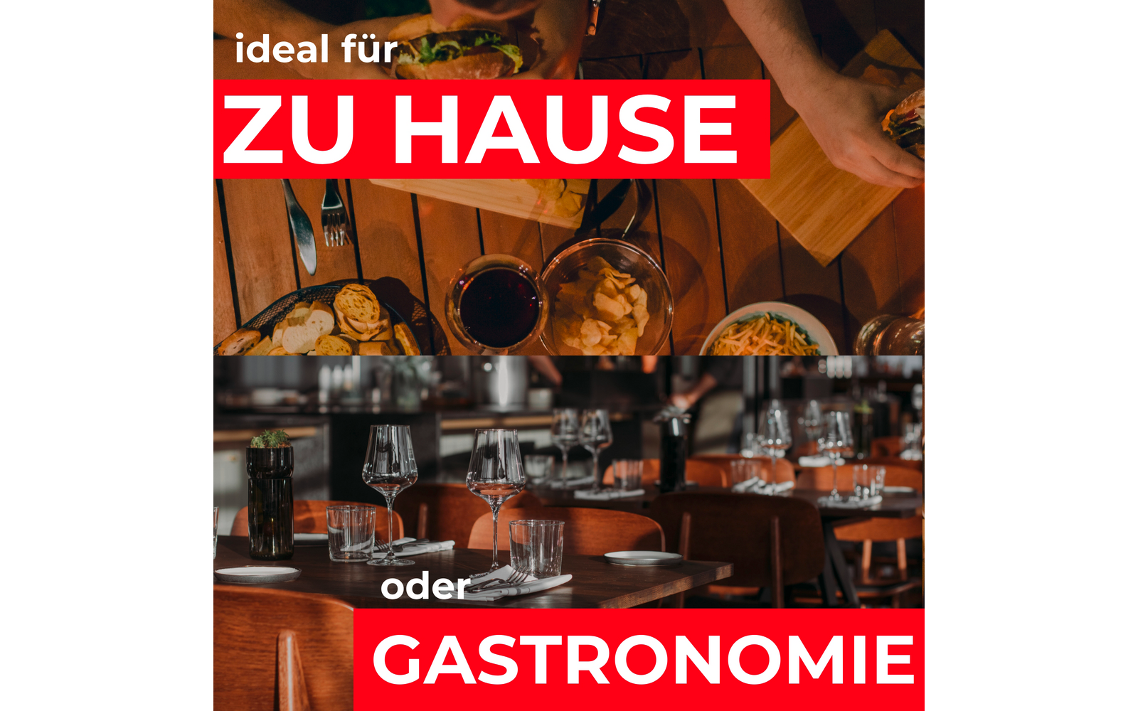 Image divisée : en haut une table en bois dressée avec assiettes, bols, verres et une main ; en bas un restaurant vide avec tables dressées ; bandes rouges avec texte blanc 'ideal für ZU HAUSE oder GASTRONOMIE'