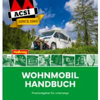 ACSI Motorhome Handbook Practical guide for on the road Language German