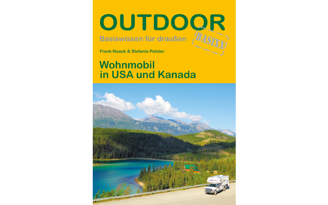 Conrad Stein Verlag Wohnmobil in USA und Kanada OutdoorHandbuch Band 77