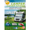 Boekomslag met een camper op de voorgrond op een grasstrook aan een meer, heuvels en een bewolkte lucht op de achtergrond; grote titel 'CAMPER CLEVER KAUFEN', ondertitel 'DIE BESTEN GEBRAUCHTEN WOHNMOBILE UND CAMPERVANS', drie kleine camperafbeeldingen en meerdere logo's