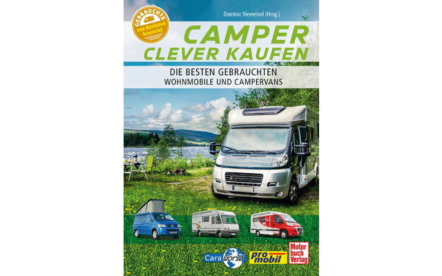 Boekomslag met een camper op de voorgrond op een grasstrook aan een meer, heuvels en een bewolkte lucht op de achtergrond; grote titel 'CAMPER CLEVER KAUFEN', ondertitel 'DIE BESTEN GEBRAUCHTEN WOHNMOBILE UND CAMPERVANS', drie kleine camperafbeeldingen en meerdere logo's