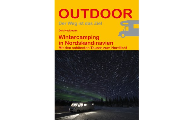 Conrad Stein Verlag Wintercamping in Nordskandinavien OutdoorHandbuch Band 453