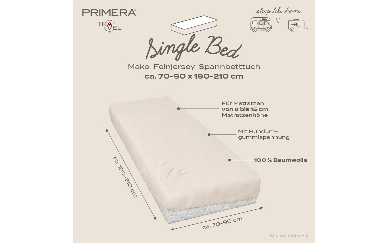 Beige hoeslaken op een eenpersoonsmatras; merklogo 'PRIMERA TRAVEL'; tekst 'Single Bed', 'Mako-Feinjersey-Spannbetttuch ca. 70-90 x 190-210 cm'; aanduidingen 'Für Matratzen von 8 bis 15 cm Matratzenhöhe', 'Mit Rundumgummispannung', '100% Baumwolle'; camper-/bedpictogram met 'sleep like home'; 'KI-generiertes Bild'