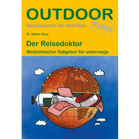 Conrad Stein Verlag Der Reisedoktor OutdoorHandbuch Volume 108