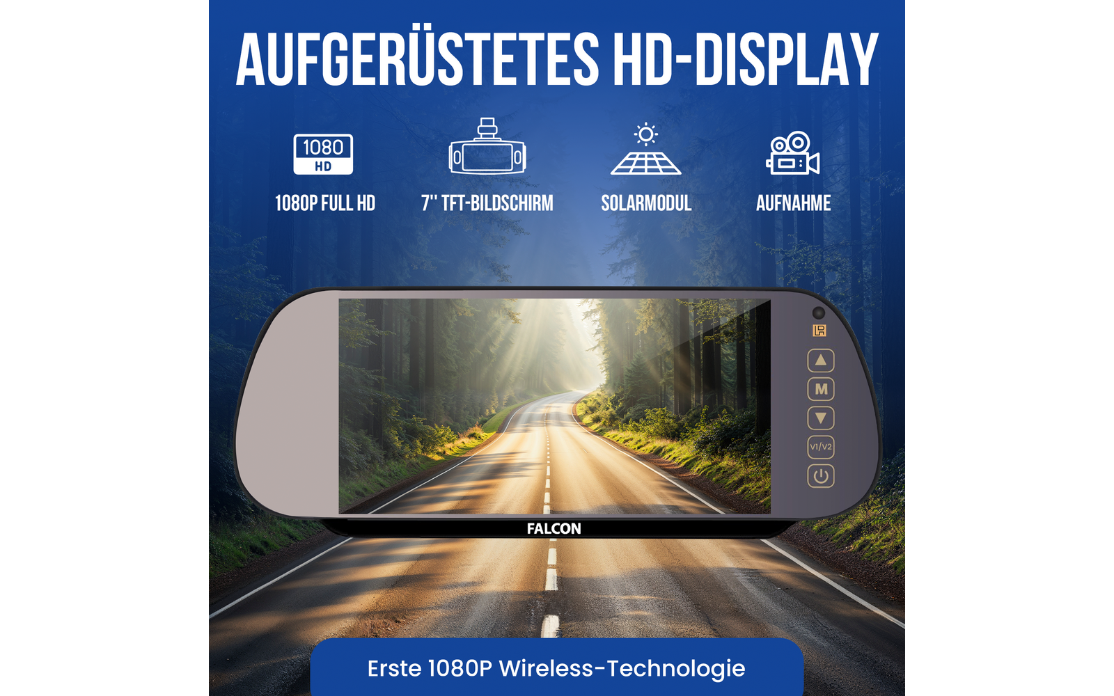 Rechteckiges Gerät mit Bildschirm und Schriftzug 'FALCON'; Bildschirm zeigt sonnenbeschienene Straße durch Wald. Oben Text 'AUFGERÜSTETES HD-DISPLAY' und Icons mit Beschriftungen '1080P FULL HD', '7" TFT-BILDSCHIRM', 'SOLARMODUL', 'AUFNAHME'. Unten b