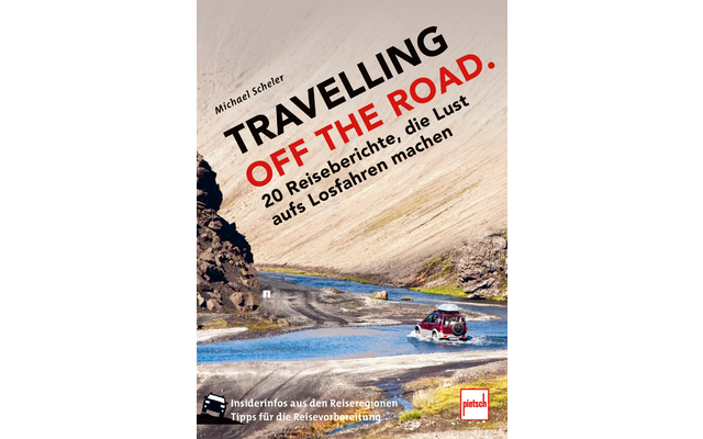 Paul Pietsch Editores Viajar fuera de la carretera 20 cuadernos de viaje