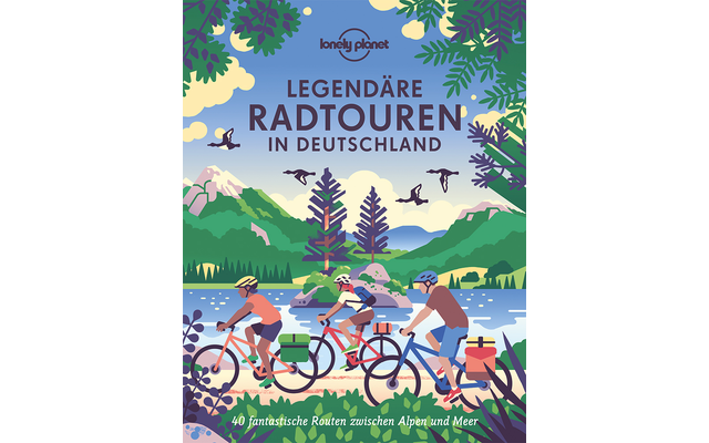 MairDumont Legendäre Radtouren in Deutschland 40 fantastische Routen zwischen Alpen und Meer Buch