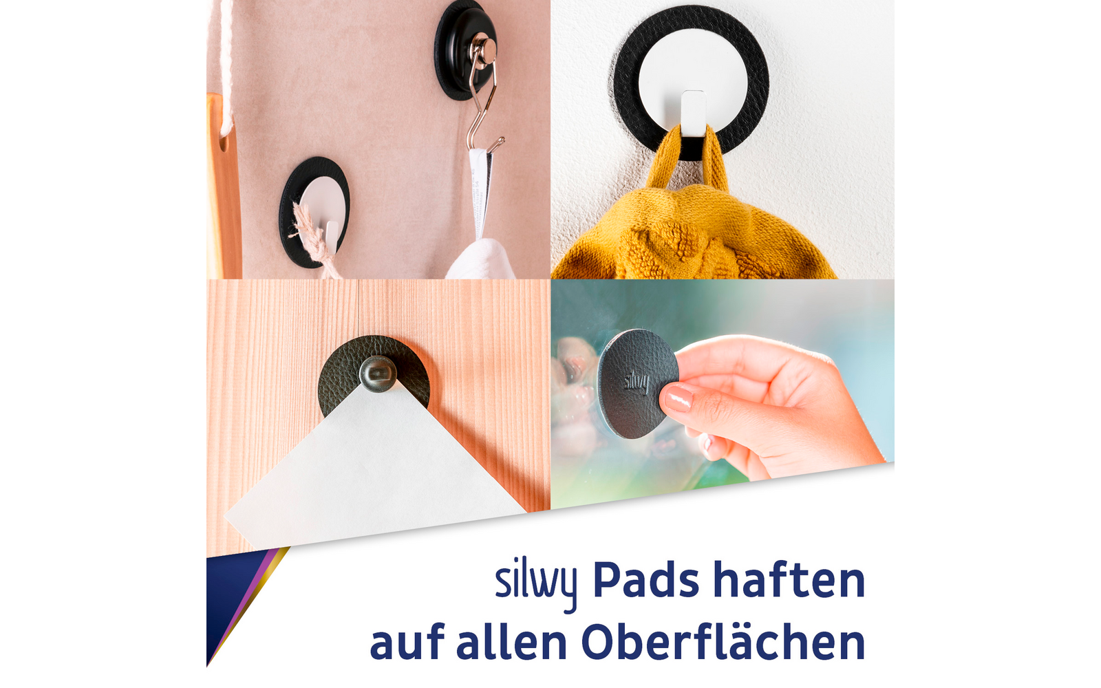 Vier Bilder zeigen Silwy Pads, die an verschiedenen Oberflächen haften, darunter eine Wand, eine Tür, eine Papierrolle und eine Hand, die ein Pad abnimmt