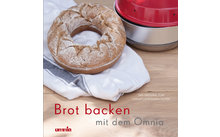 Omnia recipe book - baking bread with the Omnia