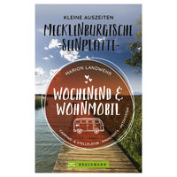 Marion Landwehr - Wochenend und Wohnmobil - Mecklenburgische Seenplatte