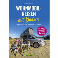 Angela Misslbeck - Voyager en camping-car avec des enfants - Conseils et astuces de parents &agrave; parents