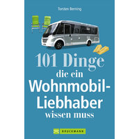 Torsten Berning - 101 choses qu'un amateur de camping-cars doit savoir