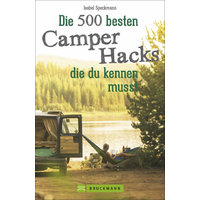 Isabel Speckmann - De 500 beste Camper Hacks die je moet kennen..