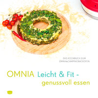 Omnia Leicht & Fit - manger avec plaisir Livre de cuisine