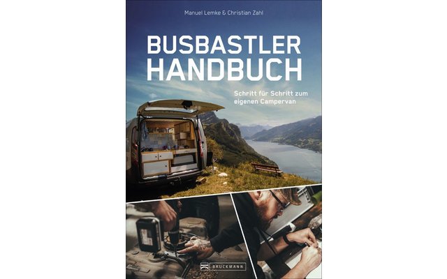 Bruckmann Busbastler manual step by step to your own campervan