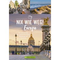 Bruckmann Nix wie weg Europa Boek